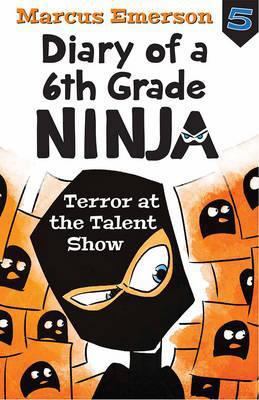 Terror at the Talent Show: Diary of a 6th Grade... 1760295590 Book Cover