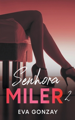 Senhora Miler 2 [Portuguese] B0BN8472MP Book Cover
