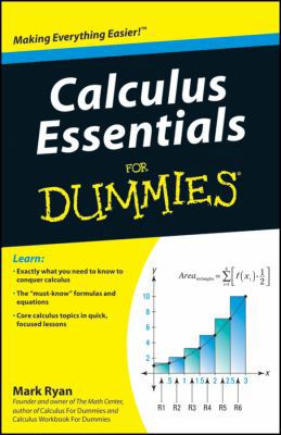 Calculus Essentials for Dummies 0470618353 Book Cover