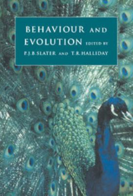 Behaviour and Evolution 0521418585 Book Cover