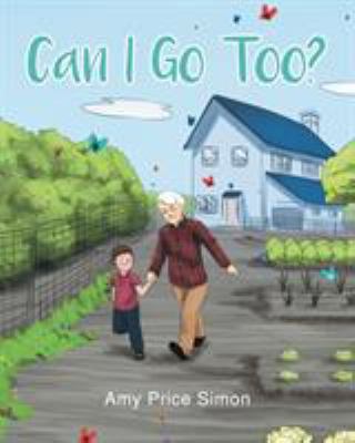Can I Go Too? 1681970333 Book Cover