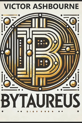 ₿ytaureus [French] B0DWSJHNDL Book Cover