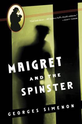 Maigret and the Spinster 0156028433 Book Cover