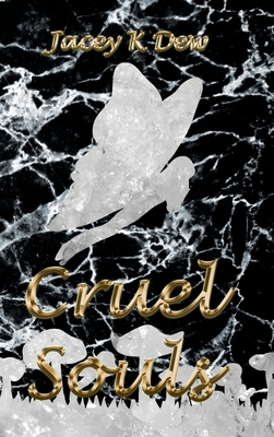 Cruel Souls 1998486001 Book Cover