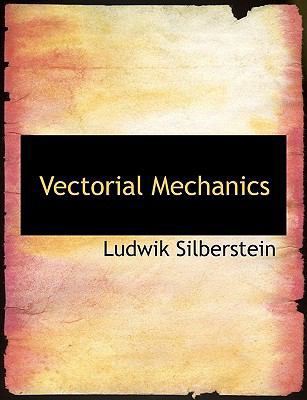 Vectorial Mechanics [Large Print] 111676671X Book Cover