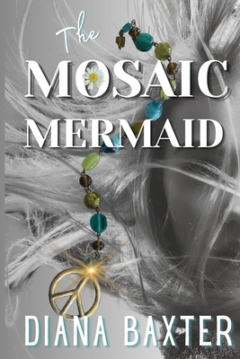 The Mosaic Mermaid B0DM6Z98BS Book Cover