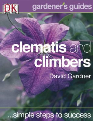 Clematis & Climbers 0756617162 Book Cover