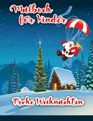 Weihnachts-Malbuch für Kinder: Weihnachten Malv... [German] 877577982X Book Cover
