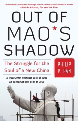 Out of Mao's Shadow: The Struggle for the Soul ... 1416537066 Book Cover