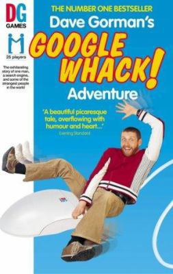 Dave Gorman's Googlewhack Adventure 0091891965 Book Cover