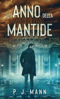 L'anno della Mantide [Italian] 9527415225 Book Cover