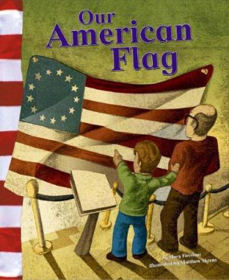 Our American Flag 1404822127 Book Cover