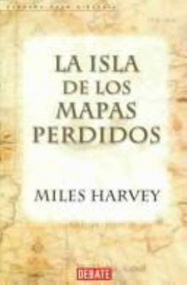 La Isla De Los Mapas Perdidos (Spanish Edition) [Spanish] 8483064081 Book Cover