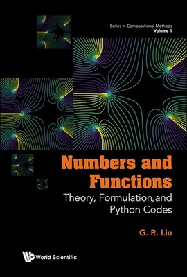 Numbers and Functions: Theory, Formulation, and... 9811287627 Book Cover