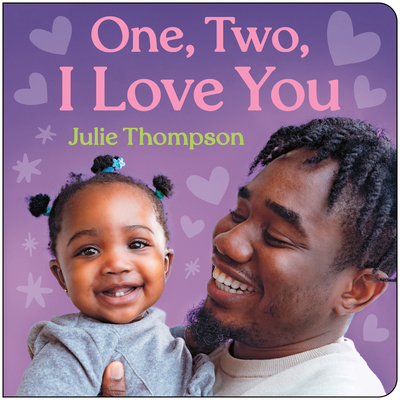 One, Two, I Love You 1459844807 Book Cover