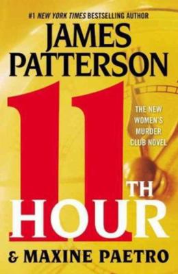 11th Hour (A Women's Murder Club Thriller, 11) [Large Print] B008KUFKR0 Book Cover