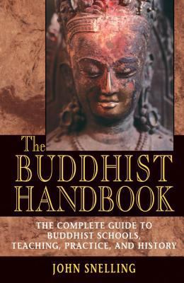 The Buddhist Handbook: A Complete Guide to Budd... 0892817615 Book Cover