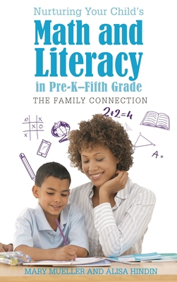 Nurturing Your Child's Math and Literacy in Pre... 1475825994 Book Cover