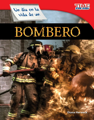 Un Día En La Vida de Un Bombero [Spanish] 1433344661 Book Cover