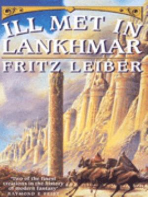 Ill Met in Lankhmar (Swords and Deviltry and Sw... 1857988108 Book Cover