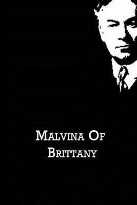 Malvina Of Brittany 1480021067 Book Cover