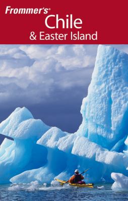 Frommer's Chile & Easter Island 0470435143 Book Cover