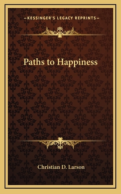 Paths to Happiness 1168637031 Book Cover