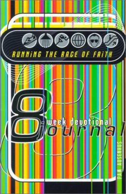 Running the Race of Faith: Living a Life of Fai... 0570052211 Book Cover