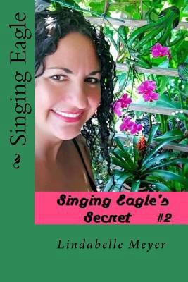 Singing Eagle 1975631986 Book Cover