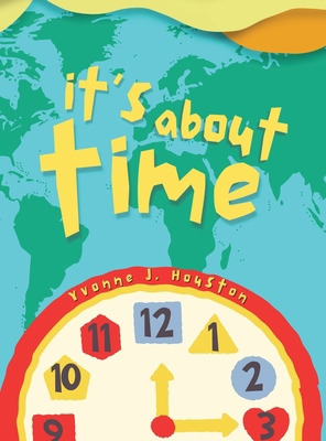 It's About Time 1997587823 Book Cover