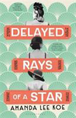 Delayed Rays Of A Star EXPORT 1526609002 Book Cover