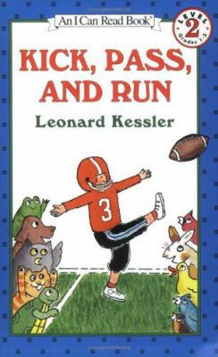 Kick, Pass, and Run B00A2KEG08 Book Cover