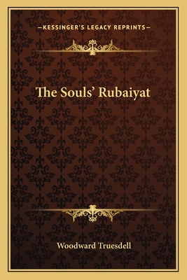 The Souls' Rubaiyat 1163702323 Book Cover