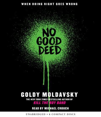 No Good Deed 1338035908 Book Cover
