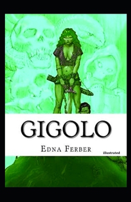 Gigolo illustrated B091F4MXP5 Book Cover