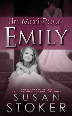 Un Mari Pour Emily [French] 1644990199 Book Cover