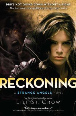 Reckoning: A Strange Angels Novel 1595143955 Book Cover