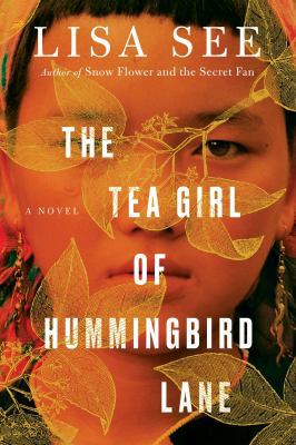 The Tea Girl of Hummingbird Lane: A Novel 150116631X Book Cover