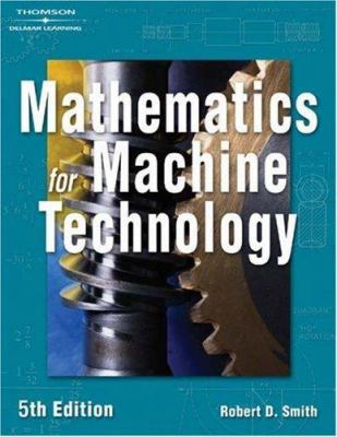 Mathematics for Machine Technology 5e 1401815812 Book Cover