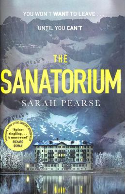 The Sanatorium: The spine-tingling breakout Sun... 1787633314 Book Cover