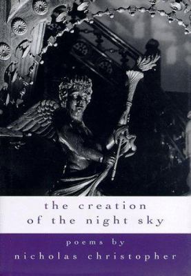The Creation of the Night Sky 0151003440 Book Cover