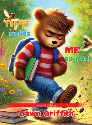 That Makes Me So Mad! B0F2FD4V6Z Book Cover