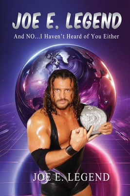 Joe E Legend: No I Don't Know You Either B0GQDDDWJJ Book Cover