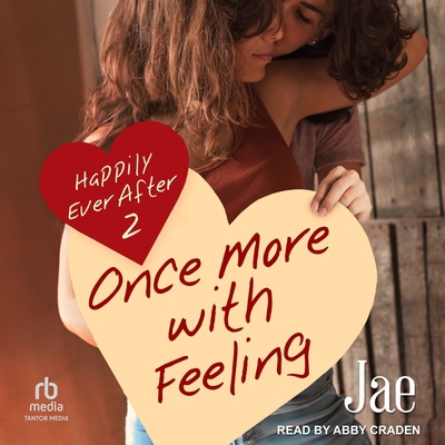 Happily Ever After: Once More With Feeling B09WX83HJV Book Cover