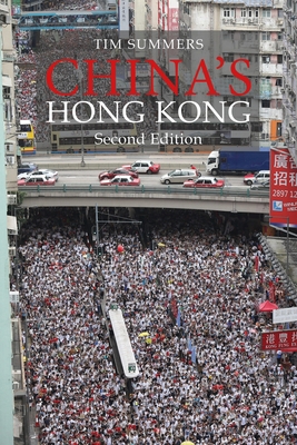 China's Hong Kong Second Edition: The Politics ... 1788213335 Book Cover