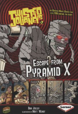 Escape from Pyramid X. Dan Jolley 1580134939 Book Cover
