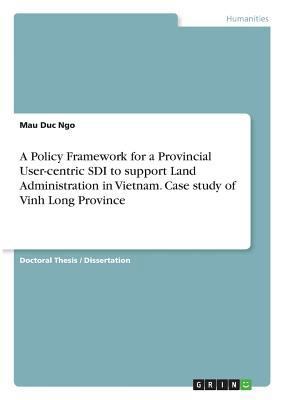 A Policy Framework for a Provincial User-centri... 3668513155 Book Cover