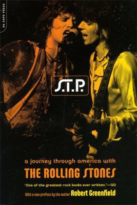 S.T.P.: A Journey Through America with the Roll... 0306811995 Book Cover