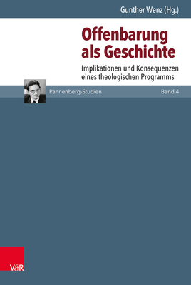 Offenbarung ALS Geschichte: Implikationen Und K... [German] 3525570791 Book Cover