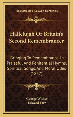 Hallelujah Or Britain's Second Remembrancer: Br... 1167133048 Book Cover